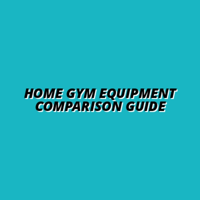 Home Gym Equipment Performance Comparison Charts: Detailed Metrics for Smart Buying